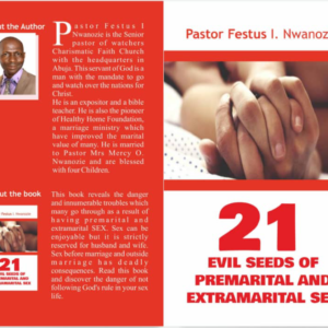 21 Evil Seeds Of Premarital and Extramarital Sex